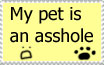 A stamp that reads 'my pet is an asshole'
